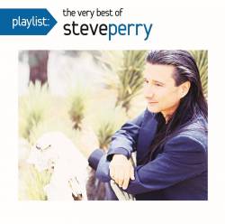 Steve Perry : The Very Best of Steve Perry